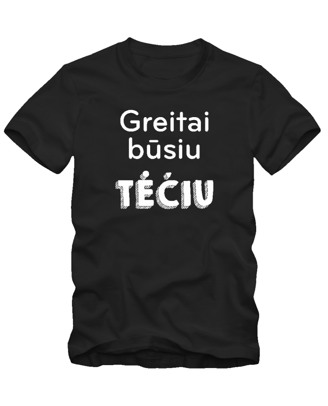 Greitai būsiu tėčiu Greitai būsiu tėčiu